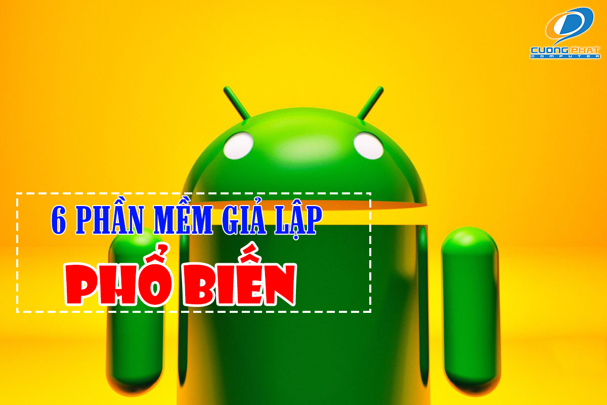 phần mềm giả lập android