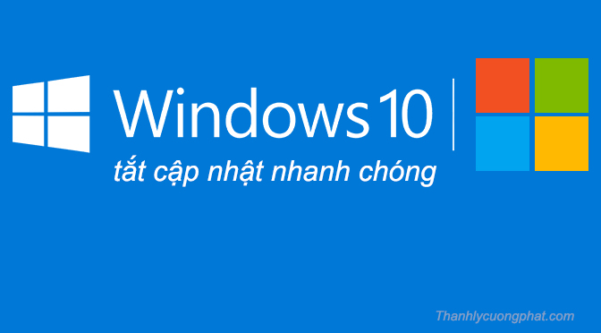 tắt update win 10