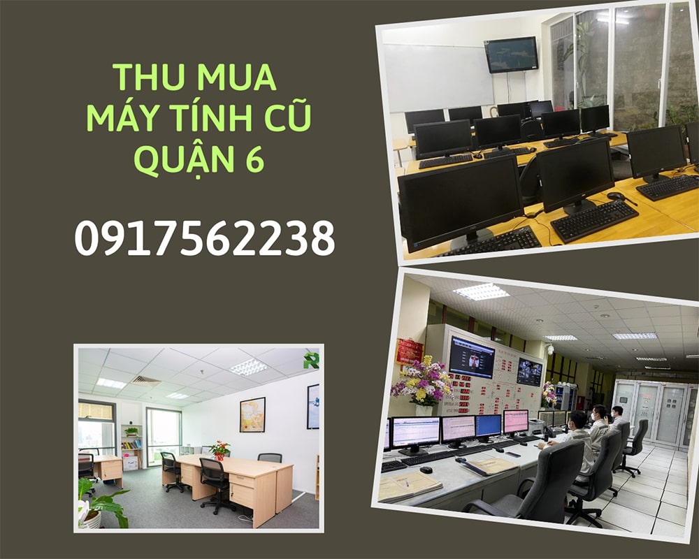 Thanh lý máy tính cũ Quận 6
