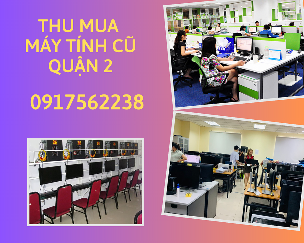 thu mua máy tính cũ quận 2