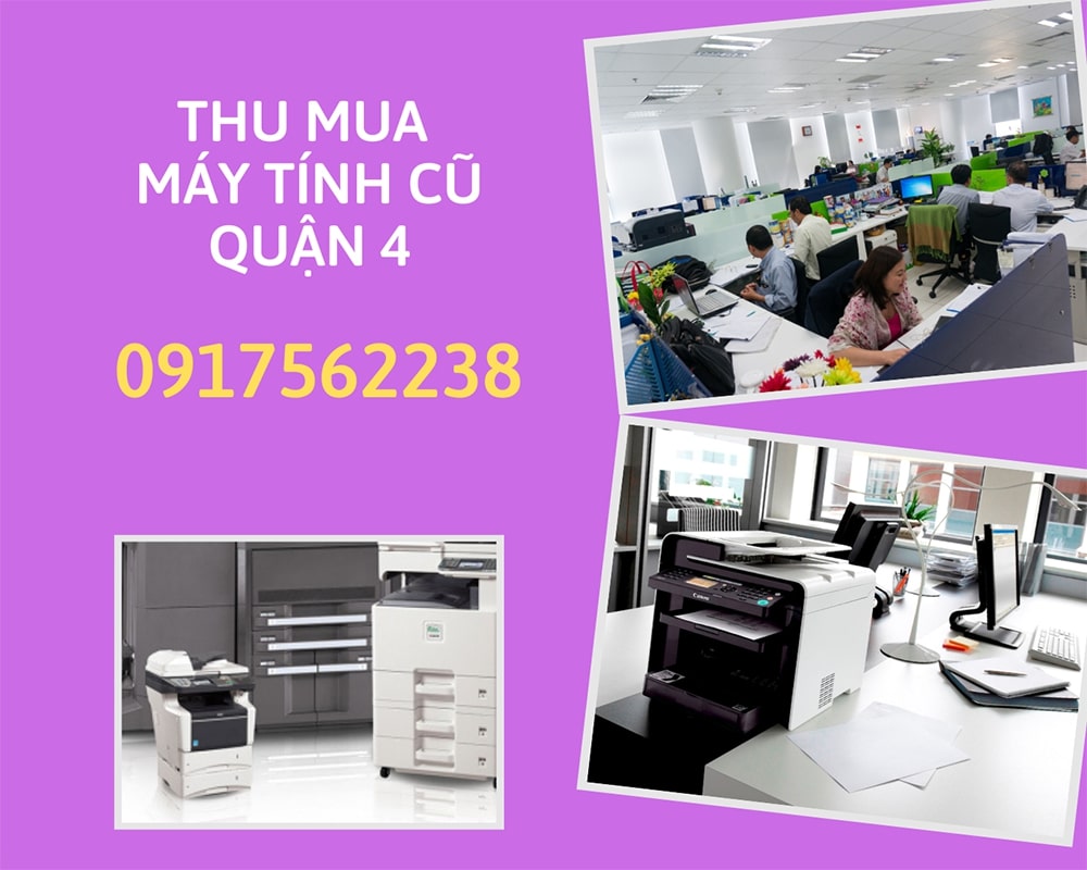Dịch vụ Thanh lý máy tính cũ Quận 4