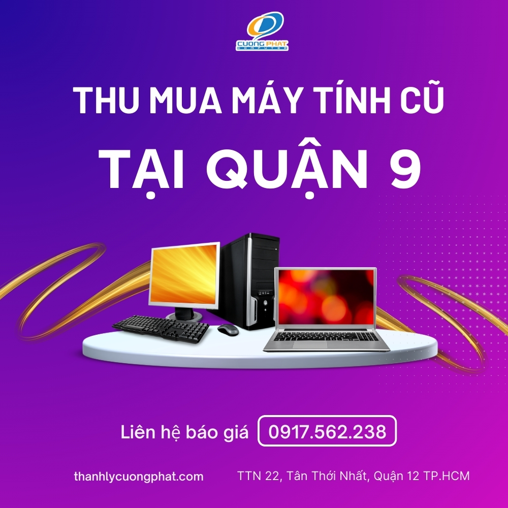 mua máy tính cũ Quận 9 giá cao