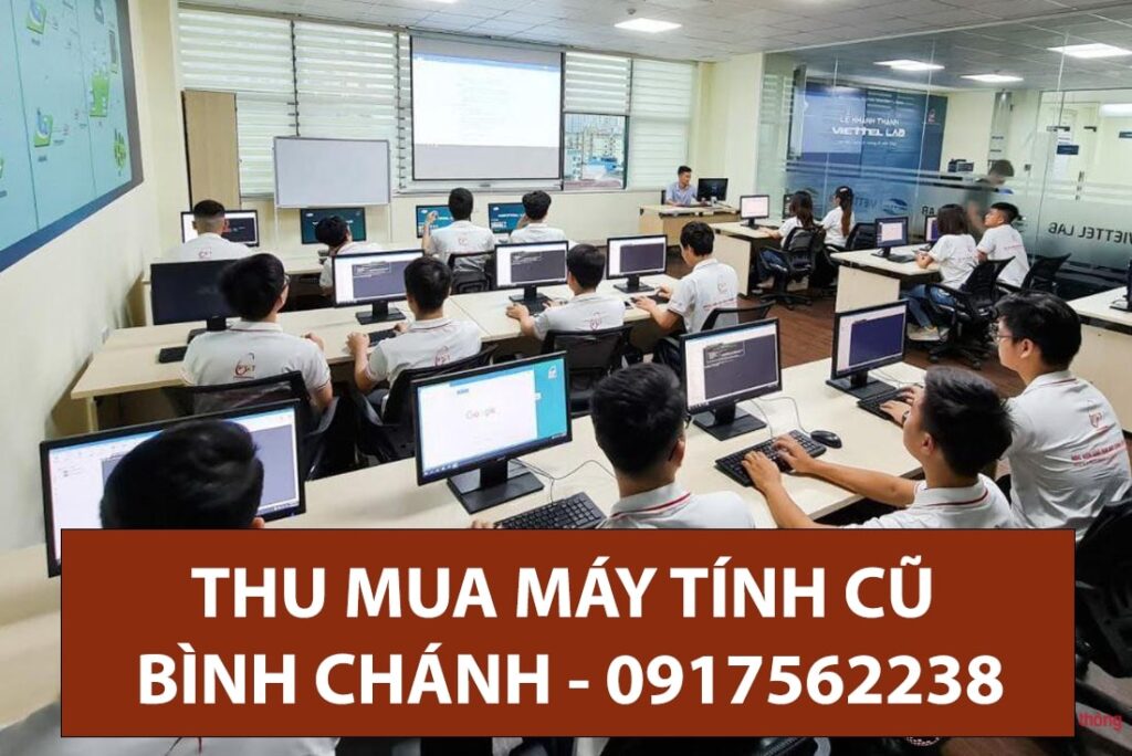 Dịch vụ Thanh lý máy tính cũ công ty Bình Chánh TPHCM giá cao