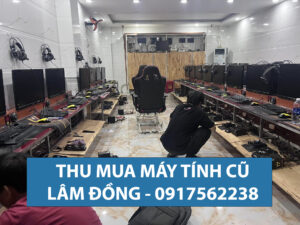 Thu mua máy tính cũ Lâm Đồng giá cao