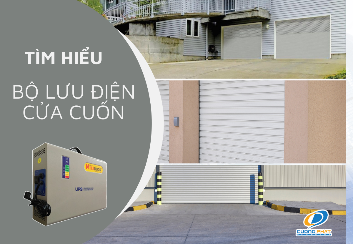 Tìm hiểu về thông số và chức năng bộ lưu điện cửa cuốn