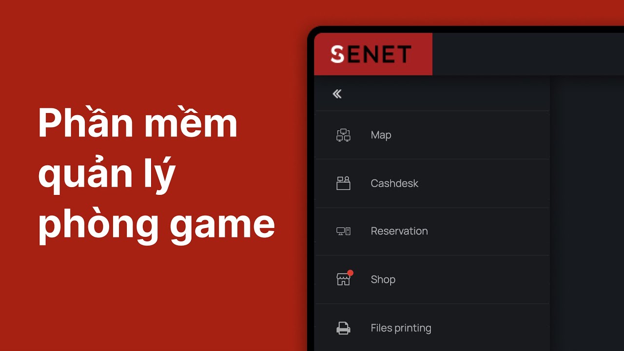 SENET phần mềm quản lý phòng game